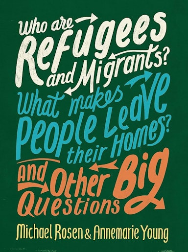 What are Refugees and Migrants?