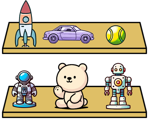 Match the parts of the sentence to show the position of the toys.